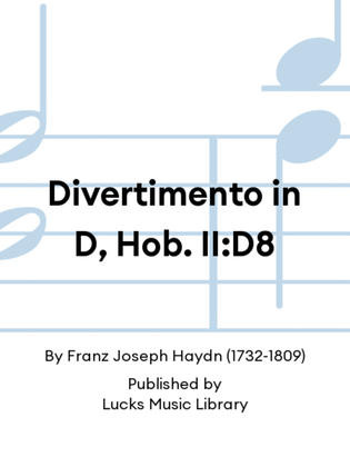 Divertimento in D, Hob. II:D8