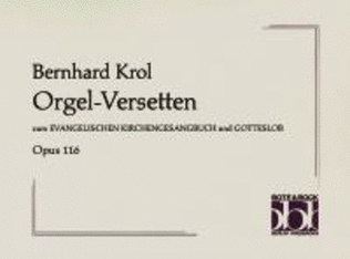 Orgel-Versetten op. 116