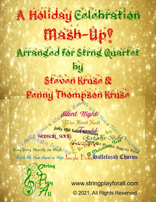 A Holiday Celebration Mash-Up for String Quartet