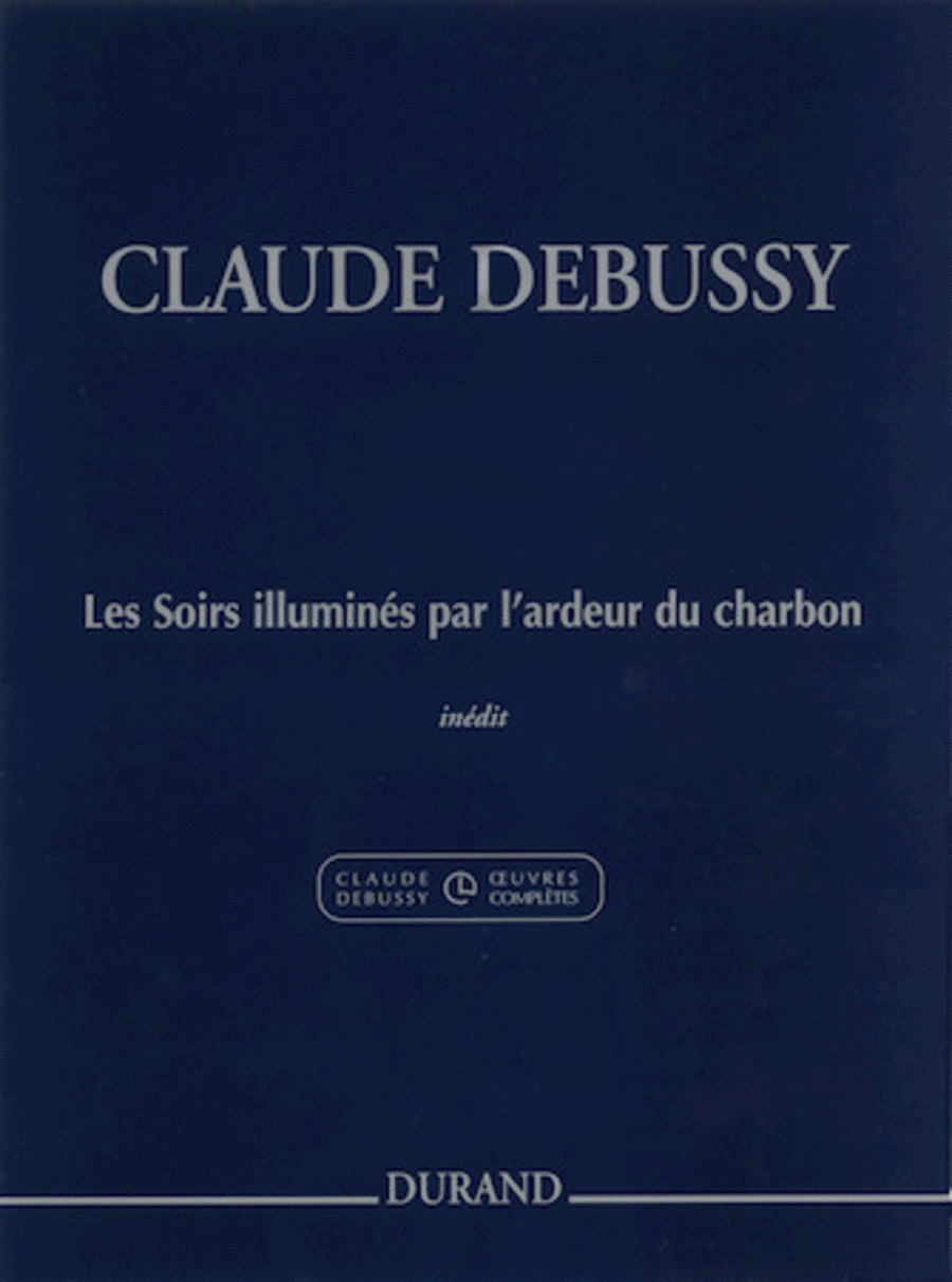 Claude Debussy - Les Soirs illumines par l