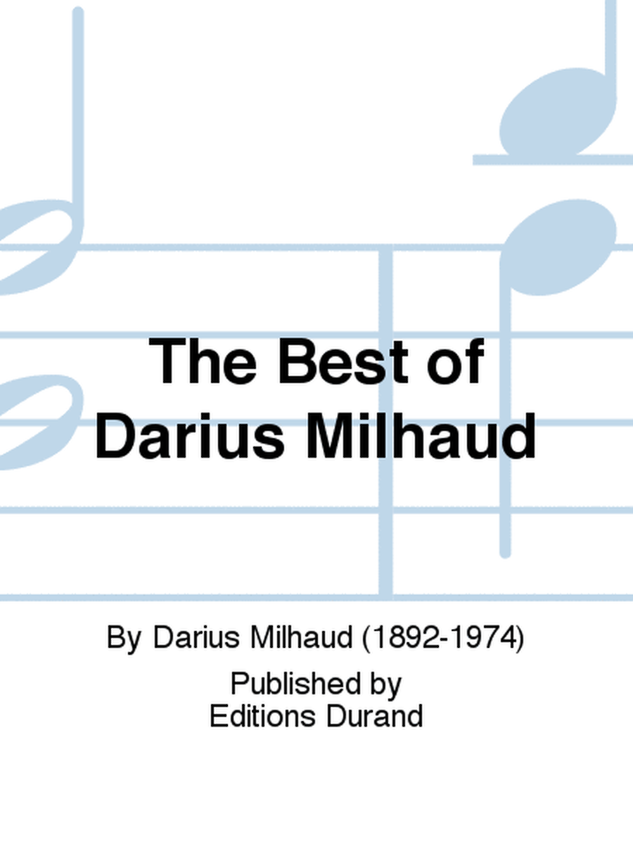 The Best of Darius Milhaud