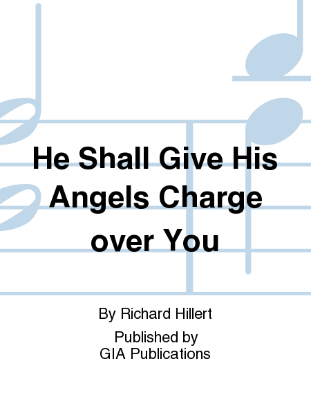 He Shall Give His Angels Charge Over You image number null