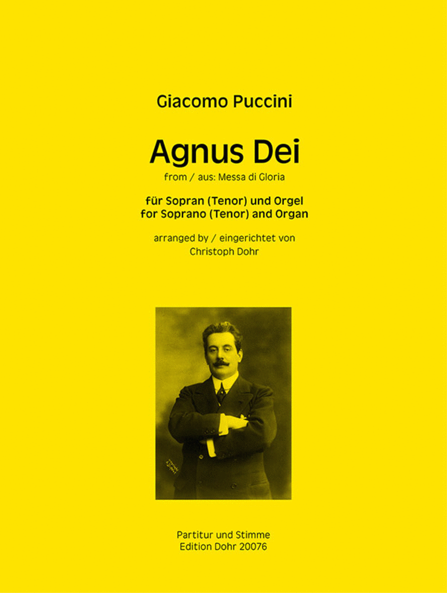 Agnus Dei (für Sopran (Tenor) und Orgel) (aus der "Messa di Gloria")