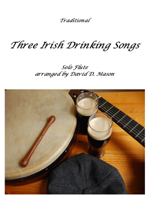 Three Irish Drinking Songs (Flute)