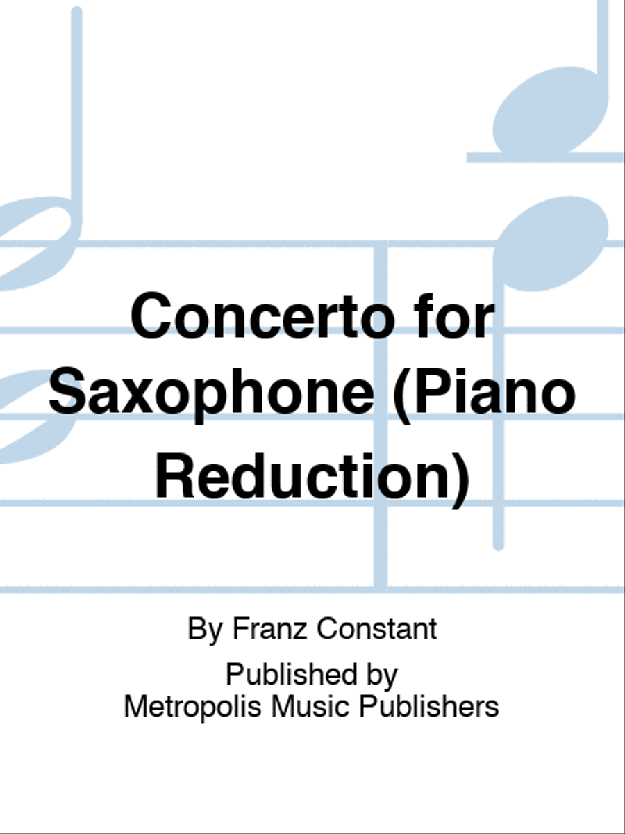 Concerto for Saxophone (Piano Reduction)