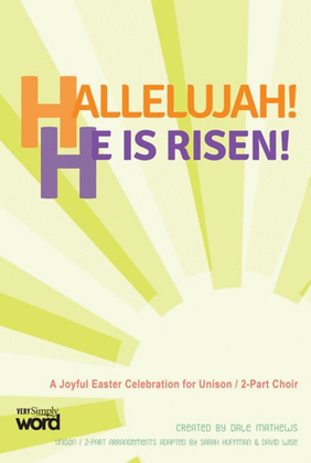 Book cover for Hallelujah! He Is Risen! - Choral Book