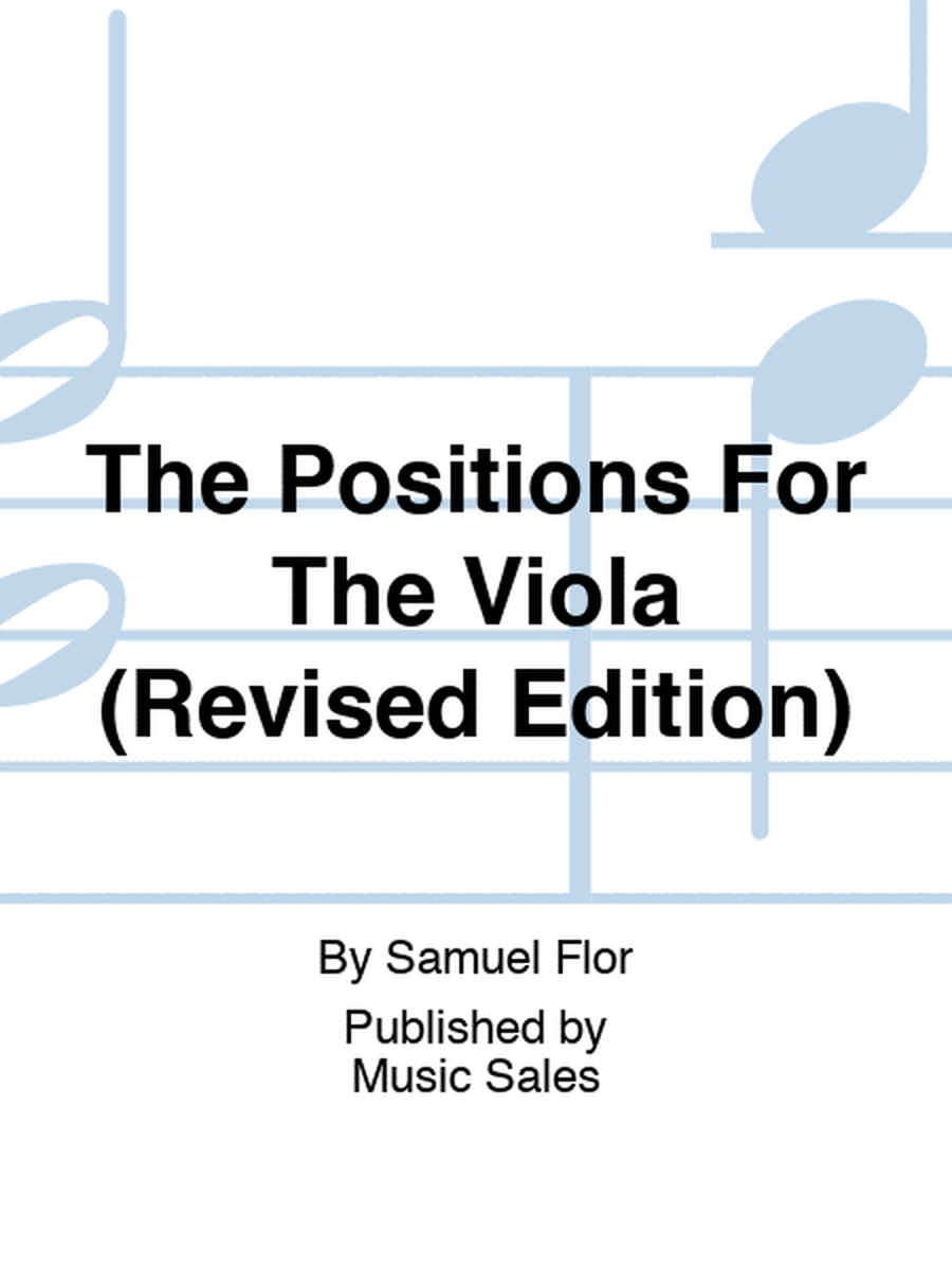 The Positions For The Viola (Revised Edition)