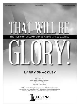 Book cover for That Will Be Glory!