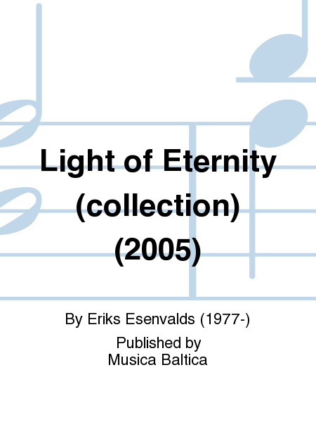 Light of Eternity (collection) (2005)