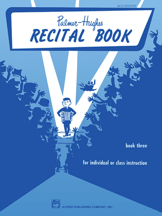 Book cover for Palmer-Hughes Accordion Course Recital Book, Book 3