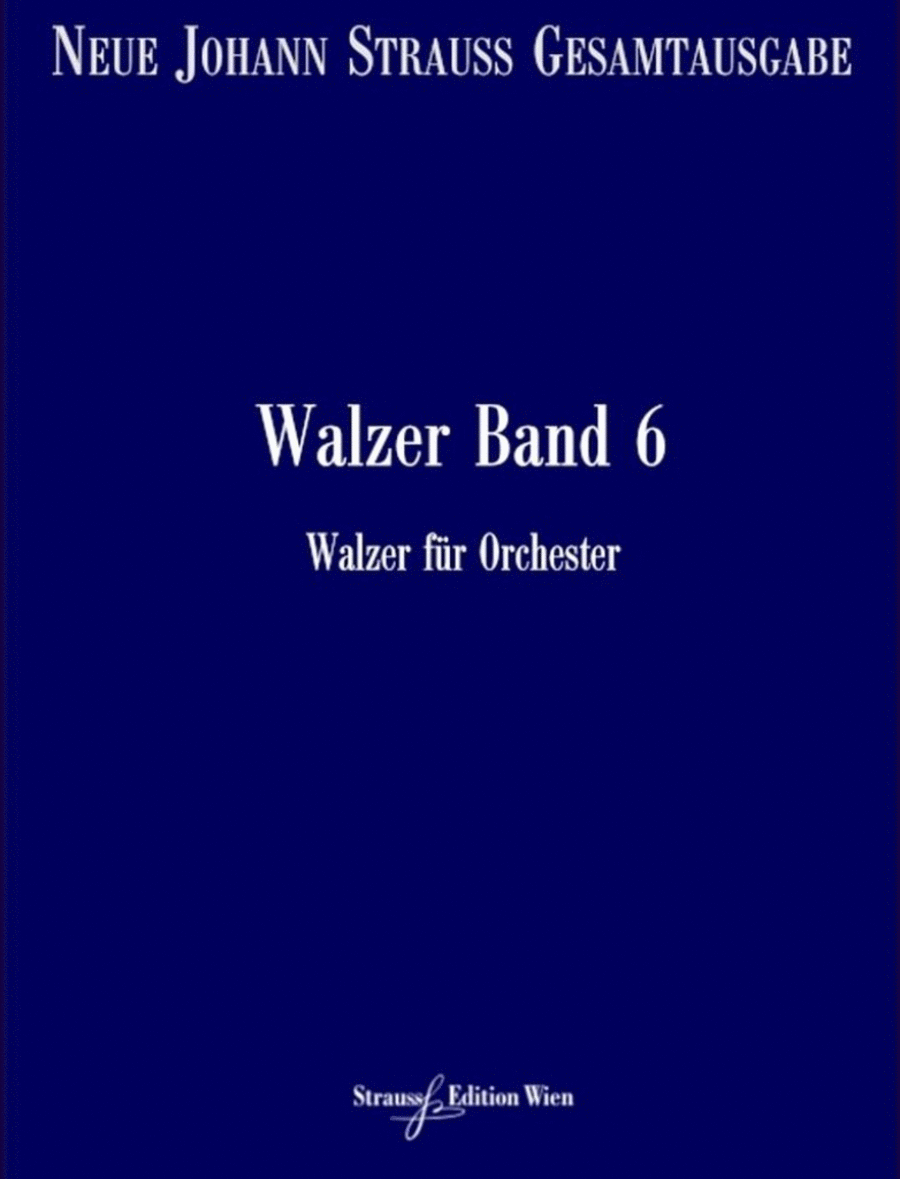 Walzer Band 6 RV 232-268 Band 6