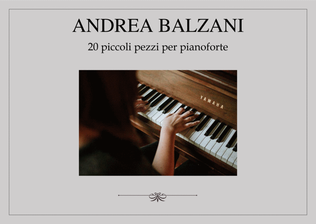 🎼 20 Piccoli Pezzi per Pianoforte [PIANO SCORE] (Collection)