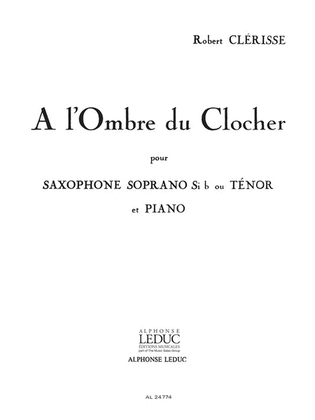 A L'ombre Du Clocher (saxophone-tenor & Piano)