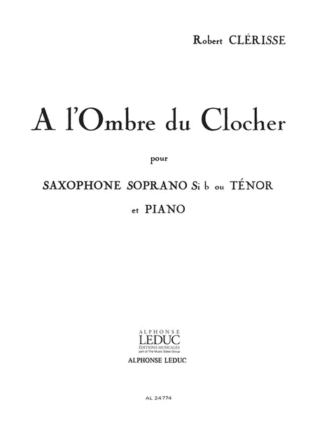 A L'ombre Du Clocher (saxophone-tenor & Piano)