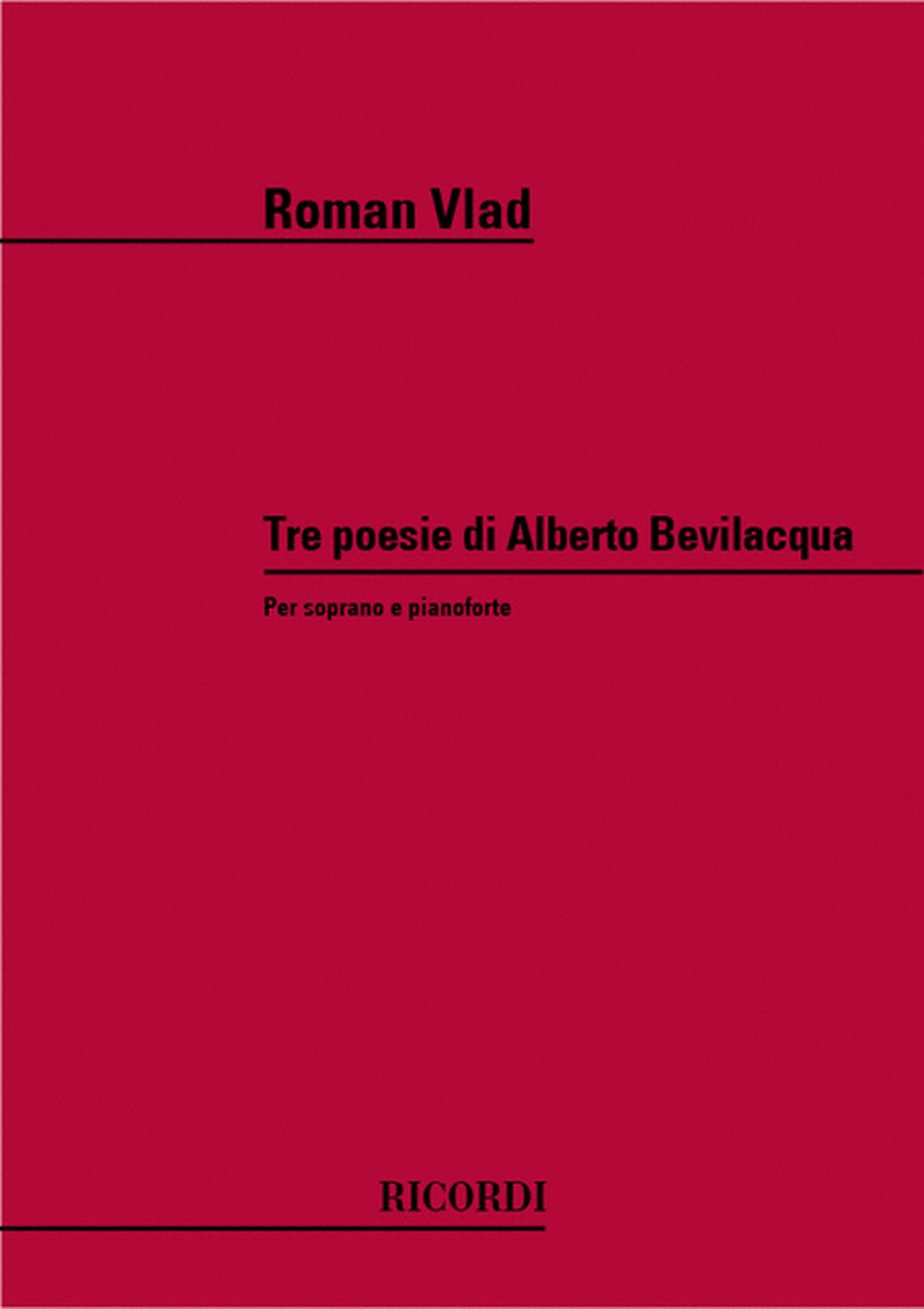 3 Poesie Di Alberto Bevilacqua