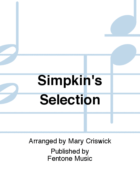 Simpkin's Selection