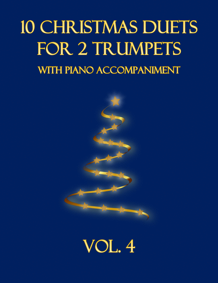 10 Christmas Duets for 2 Trumpets with Piano Accompaniment (Vol. 4) image number null