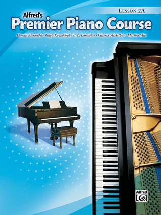 Book cover for Alfred's Premier Piano Course: Lesson Book 2A