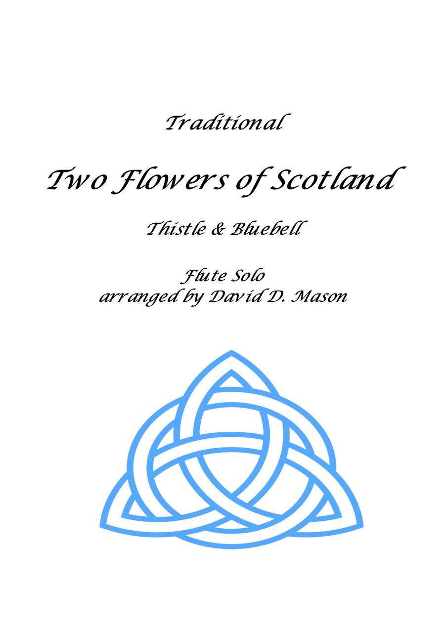 Two Flowers of Scotland by Traditional Flute Solo Digital Sheet Music Sheet Music Plus
