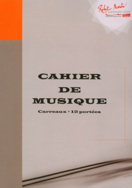 Cahier De Musique 12 Portées - School and Community - Sheet Music