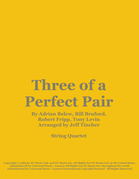 Three Of A Perfect Pair by Adrian Belew - String Quartet - Digital Sheet  Music