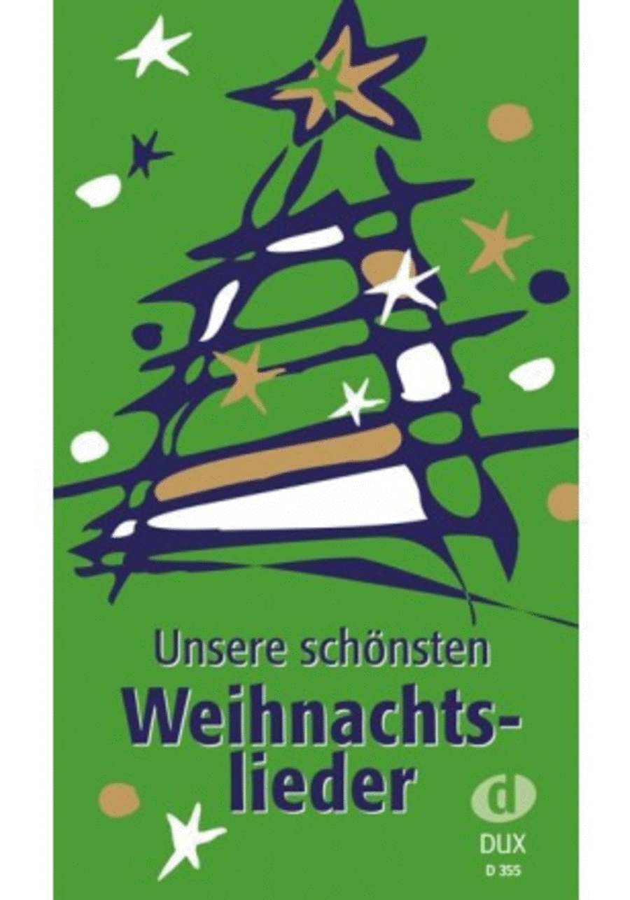 Unsere schönsten Weihnachtslieder - Collection / Songbook - Sheet Music Unsere schönsten Weihnachtslieder - Collection / Songbook - Sheet Music