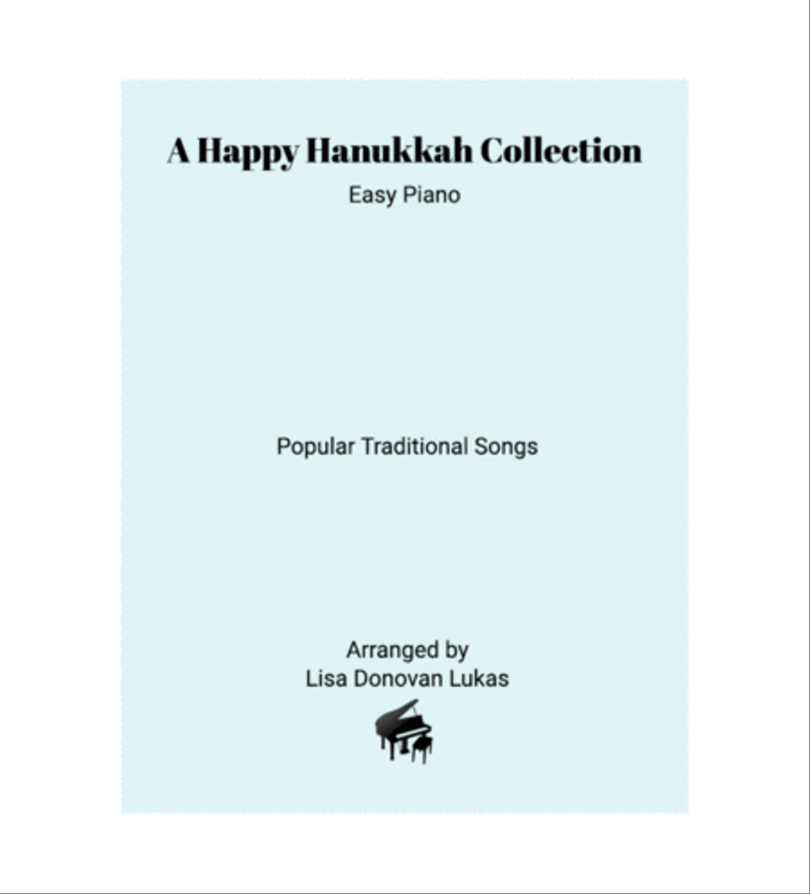 A Happy Hanukkah Collection (Easy Piano)