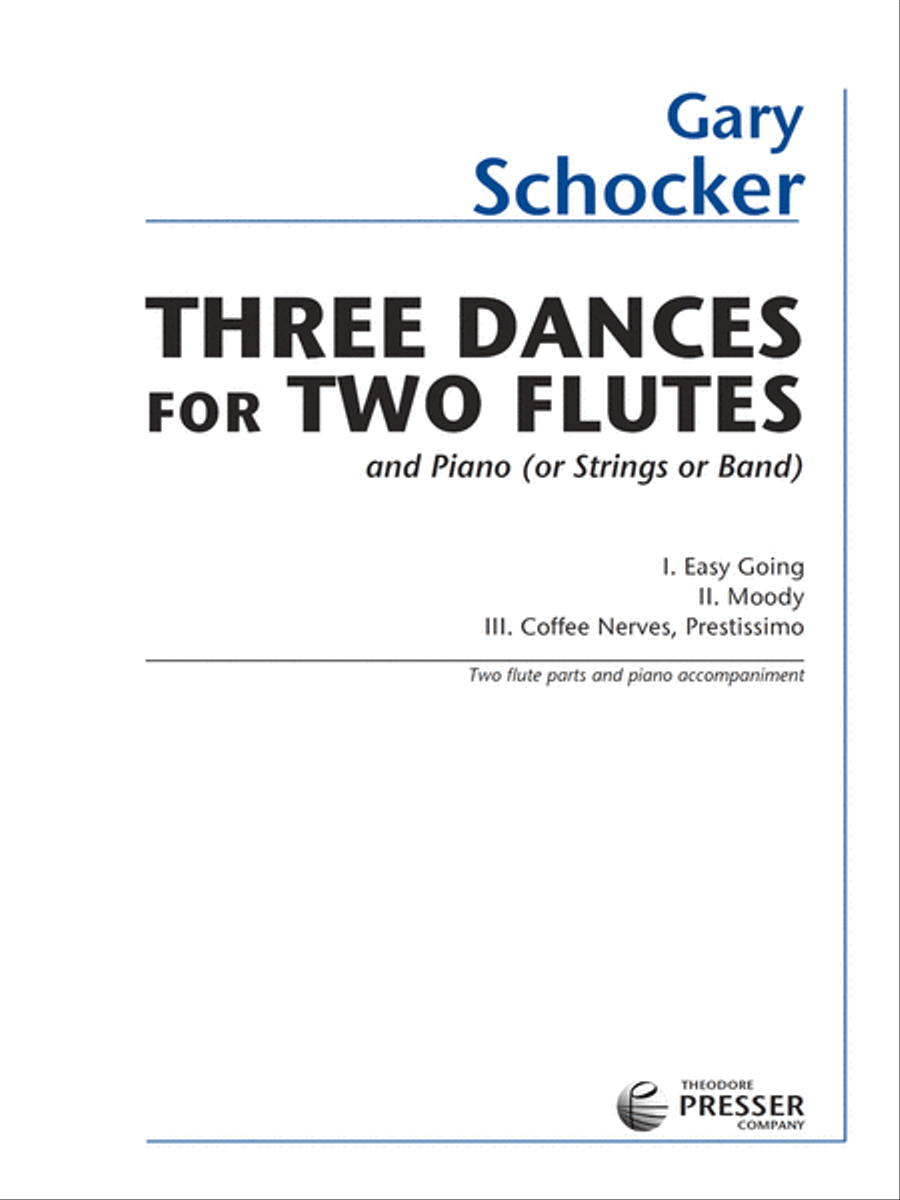 3 Dances for 2 Flutes & Piano by Gary Schocker - Flute Duet