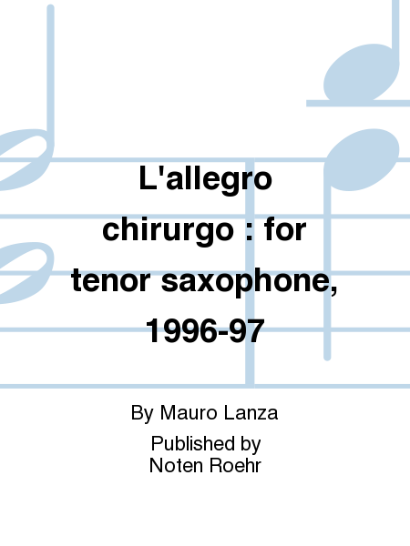 L'allegro chirurgo - Tenor Saxophone - Sheet Music