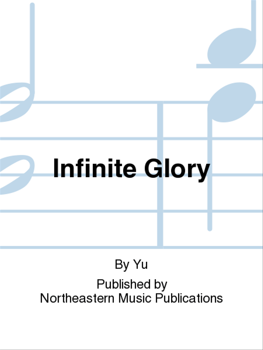Infinite Glory Concert Band Sheet Music Sheet Music Plus