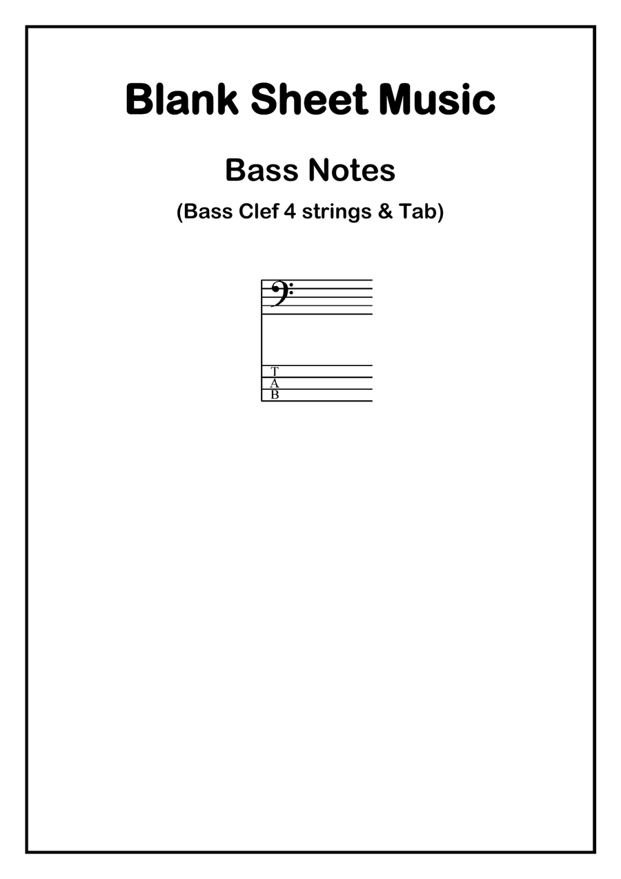 Blank Sheet Music Bass Notes (Bass Clef 4 Strings & TAB) Guitar