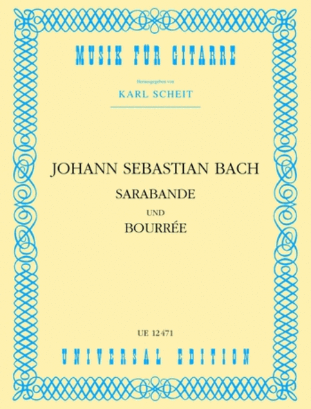 Sarabande And Bouree (Scheit) by Johann Sebastian Bach - School and ...