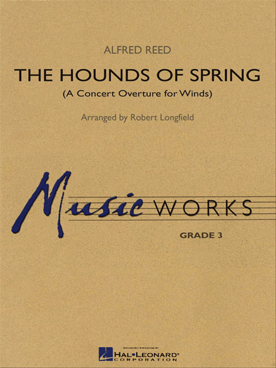 The Hounds of Spring by Alfred Reed - Concert Band - Grade 3 Sheet