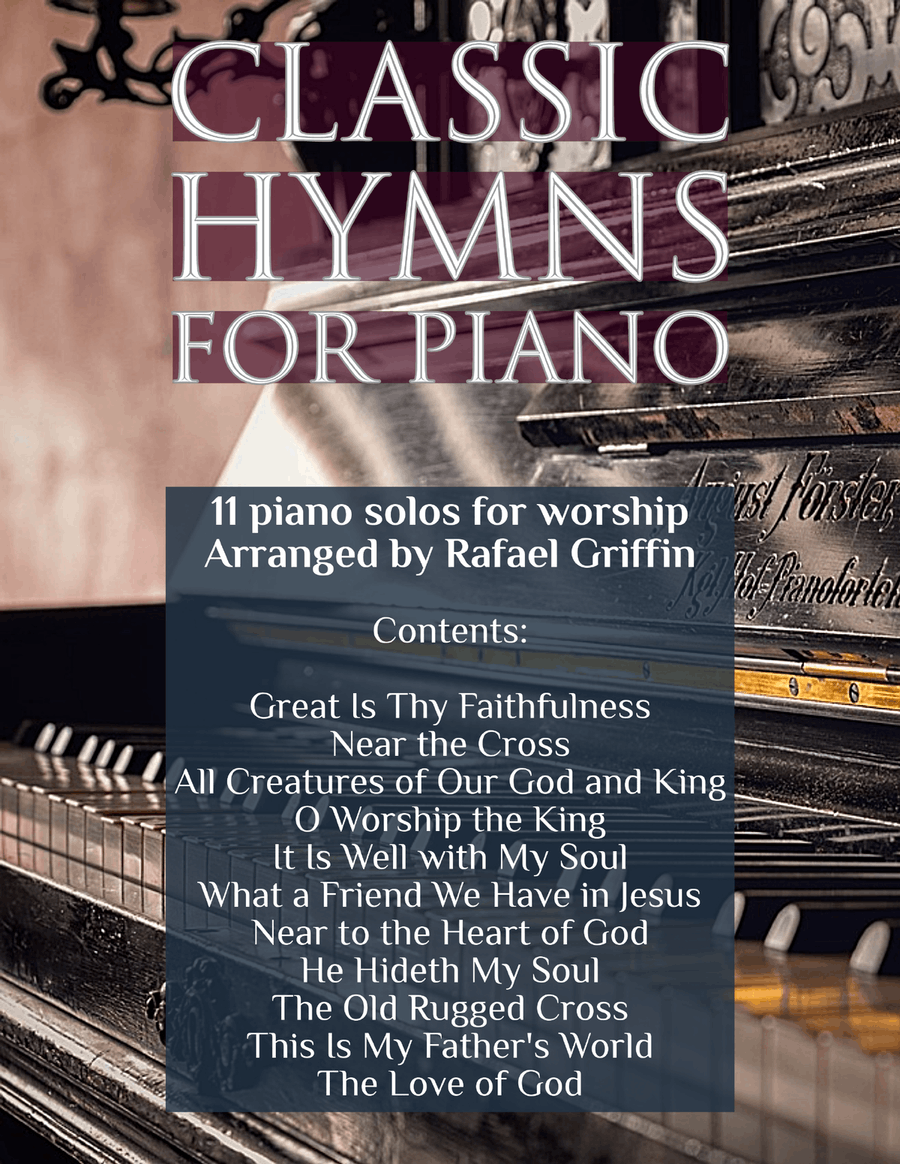 Classic Hymns for Piano: a book collection of 11 piano solos for