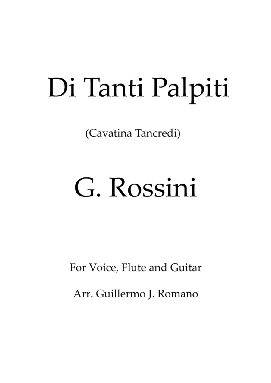 Di Tanti Palpiti (Tancredi) - Voice, flute and guitar by Gioachino ...