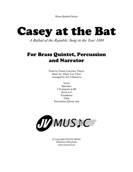 Casey at the Bat for Brass Quintet, Percussion and Narrator by Albert Von  Tilzer - Brass Ensemble - Digital Sheet Music