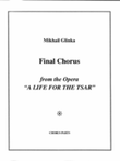 Final Chorus from A Life for the Tsar (Choral Parts)