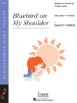 Bluebird on My Shoulder