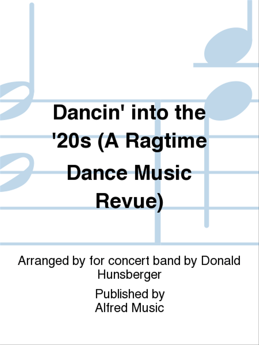 Dancin' into the '20s (A Ragtime Dance Music Revue) Concert Band scores gallery preview page 1