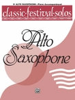 Classic Festival Solos (E-flat Alto Saxophone), Volume 1