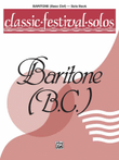 Classic Festival Solos (Baritone B.C.), Volume 1