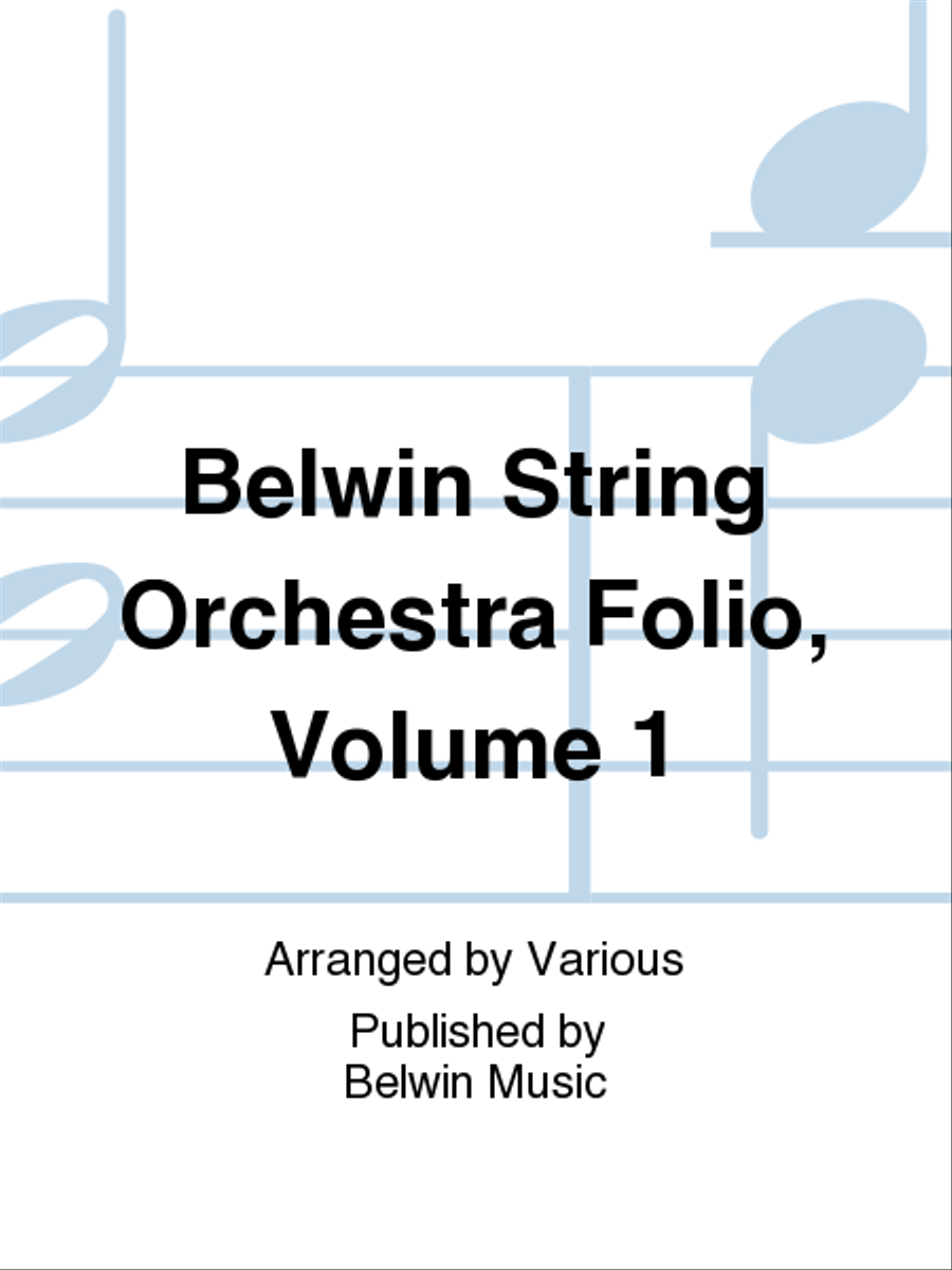 Belwin String Orchestra Folio, Volume 1 by Various String Orchestra - Sheet Music