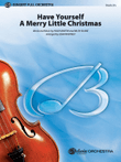Have Yourself a Merry Little Christmas