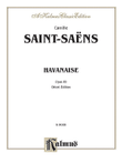 Havanaise, Op. 83 (Urtext)