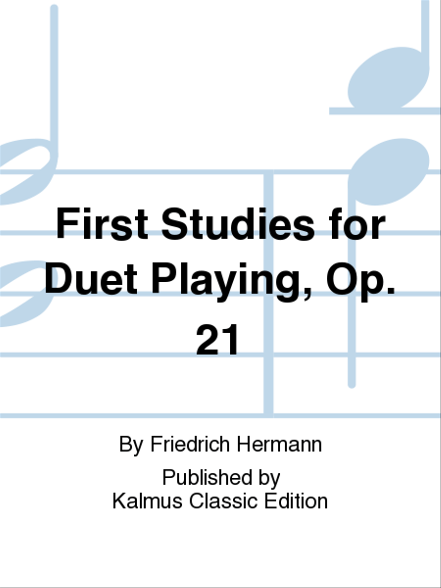 First Studies for Duet Playing, Op. 21 Violin scores gallery preview page 1