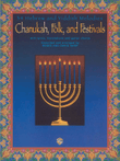Chanukah, Folk, and Festivals