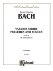 Various Short Preludes and Fugues