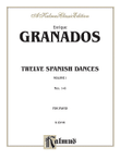 Twelve Spanish Dances, Volume 1 mini preview