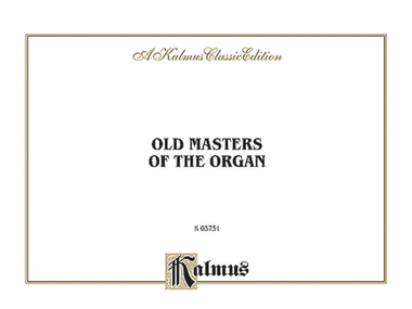 Old Masters of the Organ
