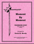 Moment By Moment